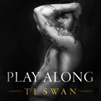T L Swan - Play Along (Unabridged) artwork