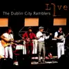 Dublin City Ramblers Live album lyrics, reviews, download