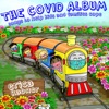The Covid Album: Songs to Help Kids and Families Cope