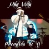 Mike Volta - Así Vivir Así Morir