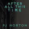 Stream & download After All This Time - Single