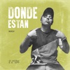 Dónde Están (Remix) - Single