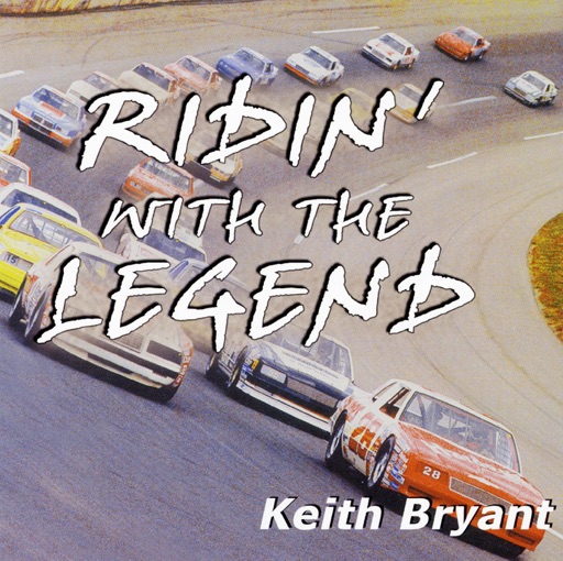 Art for Ridin' With The Legend by Keith Bryant