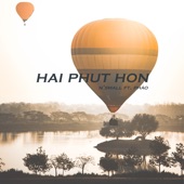 Hai Phut Hon (feat. Phao) [Extended Version] artwork