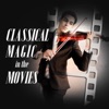 Classical Magic In the Movies