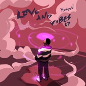 Loves and Vibes - EP artwork