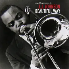 Beautiful Way by J.J. Johnson album reviews, ratings, credits