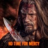 No Time for Mercy - EP