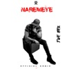 Naremeye - Single