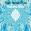 Shattered Prism