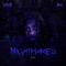 Nightmares (feat. Maino) - Interstate lyrics