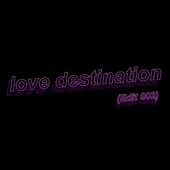 love destination (Edit 002) artwork
