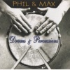 Phil & Max - EP