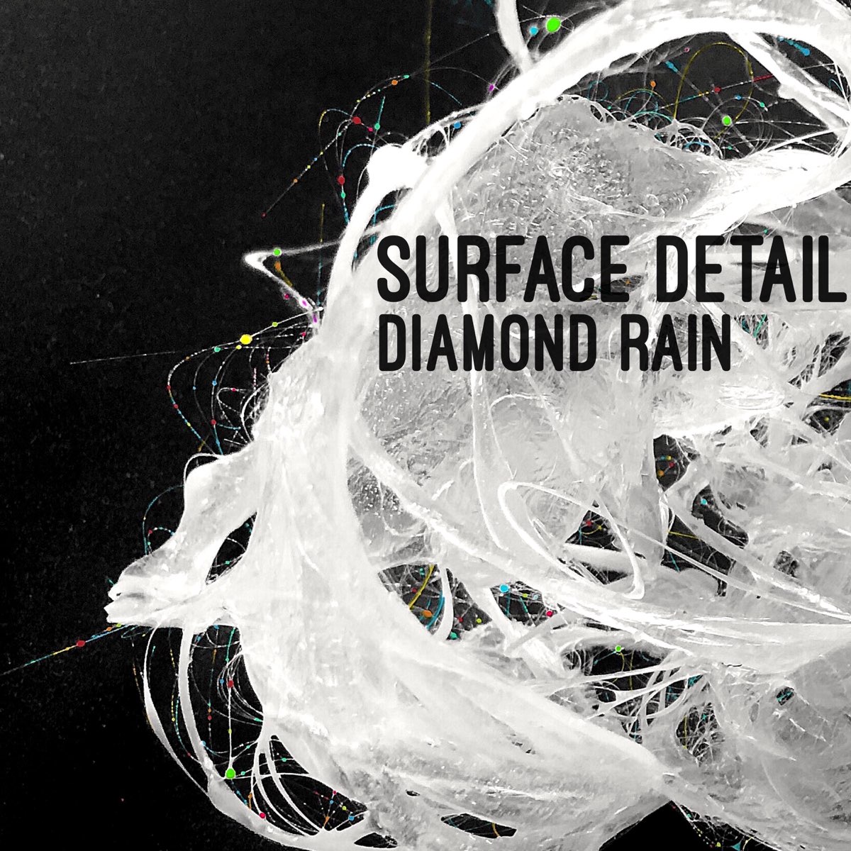 Diamond Rain обложки альбомов. Surface песня. Music details. Diamond rain
