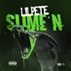 Slime'n - Single album lyrics, reviews, download