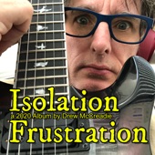 Isolation Frustration artwork