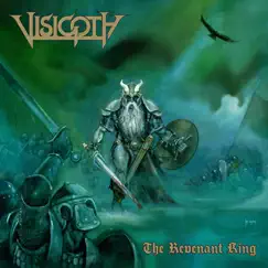 The Revenant King by Visigoth album reviews, ratings, credits