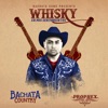 Whisky (Bachata Country) - Single