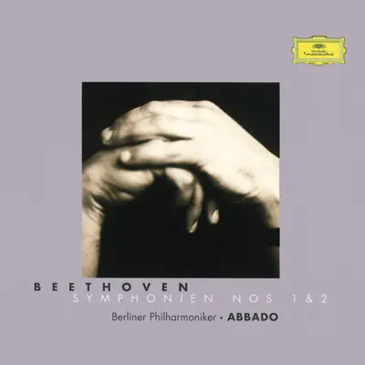 Beethoven: Symphonies Nos. 1 & 2 - Claudio Abbado