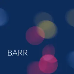 Barr - EP - Ramon Barr