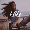 Stream & download I Like (Remixes) - Single