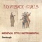 Lovesick Girls - Medieval Style Instrumental - Stantough letra