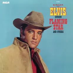 Elvis Sings Flaming Star - Elvis Presley