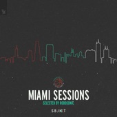 Armada Subjekt Miami Sessions (Selected by Robosonic) artwork