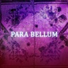 Para Bellum - EP