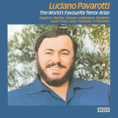 The World's Favourite Tenor Arias - Luciano Pavarotti The World's Favourite Tenor Arias - Luciano Pavarotti