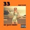 Next To Me (feat. Suave Toronto) - 33 lyrics