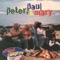 Garden Song - Peter, Paul & Mary lyrics