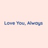 Love You, Always - Single