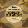 Le hasard et la violence (Bande originale du film)