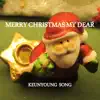 Merry Christmas My Dear - EP album lyrics, reviews, download