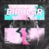 Bipolar - EP