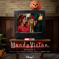 Kristen Anderson-Lopez, Robert Lopez & Christophe Beck - WandaVision: Episode 6 (Original Soundtrack) artwork