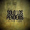 Solo los Pendejos - Single