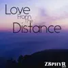 Love From the Distance album lyrics, reviews, download
