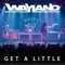 Get a Little - Wayland lyrics