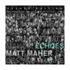 Echoes (Deluxe Edition) album lyrics, reviews, download