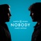 Nobody - Martin Jensen & James Arthur lyrics