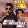 Oficial Îmi Merge Bine (feat. Crbl) [2020] - Single