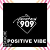 Positive Vibe - Single album lyrics, reviews, download