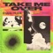Take Me Over - Shaun Frank lyrics