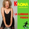 La Lambada (feat. Loalwa) - Single