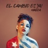 El Cambio Es Ya! - Single