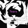 Tears - Single