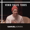 Venid Fieles Todos - Single