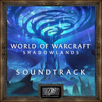 Various Artists - World of Warcraft: Shadowlands Original Soundtrack artwork